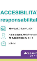 Conferința ”Accesibilitatea ca responsabilitate comună”